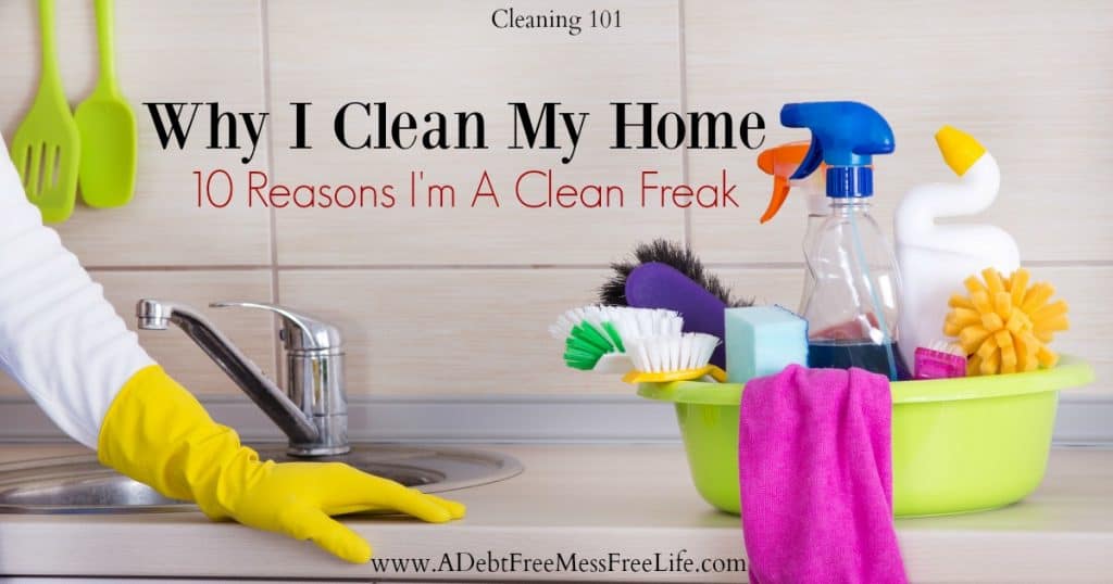 Clean My House | why i clean my home 10 reasons i m a clean freak Clean My House | why i clean my home 10 reasons i m a clean freak