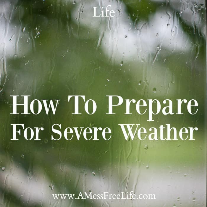 How To Prepare for Severe Weather 
