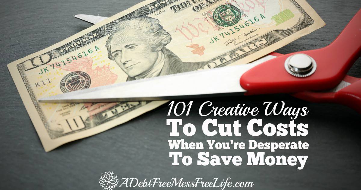 Cut Costs To Save Money | Best Get Out Of Debt Tips