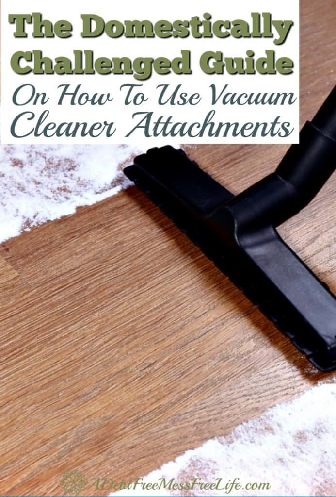 It's time to end your love hate relationship with that heap of plastic and metal and learn to embrace your vacuum; it's attachments and the multitude of cleaning tasks that can be done with that one little machine. Step by step, tool by tool explanations for the uses for your vacuum cleaner attachments. Let's get ready to vacuum up stuff!