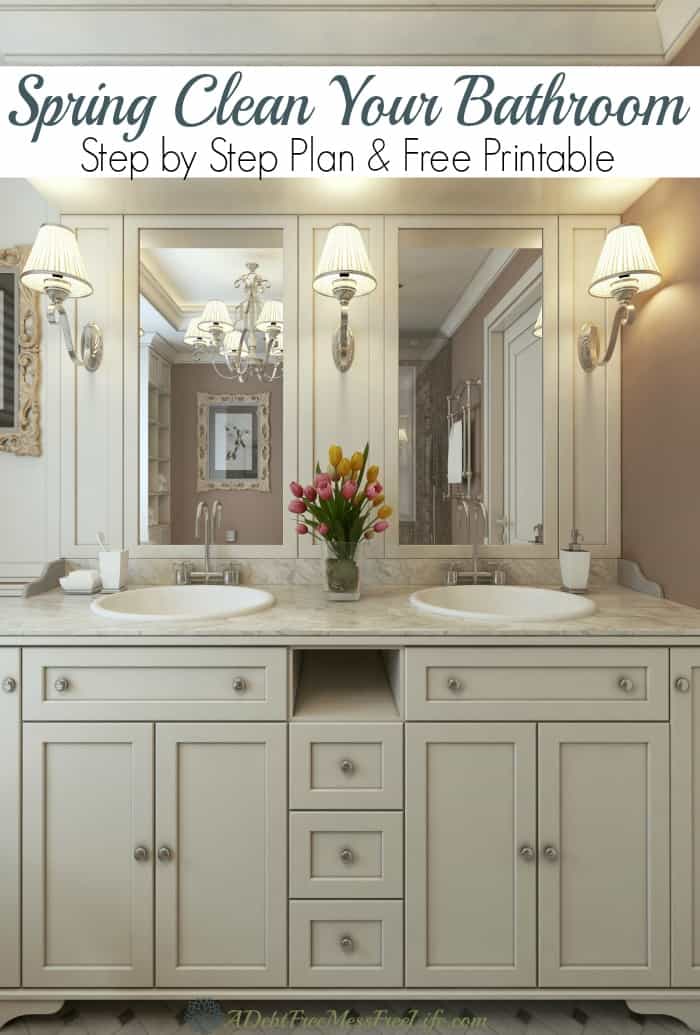 The grout is a mess; you can barely see yourself in the mirror, and the medicine cabinet is overflowing with so much junk you can hardly close it. It's that time of year when we feel compelled to spring clean our homes. Let's give our bathroom the overhaul it deserves. Spring clean your bathroom. Step by step plan and free checklist! 