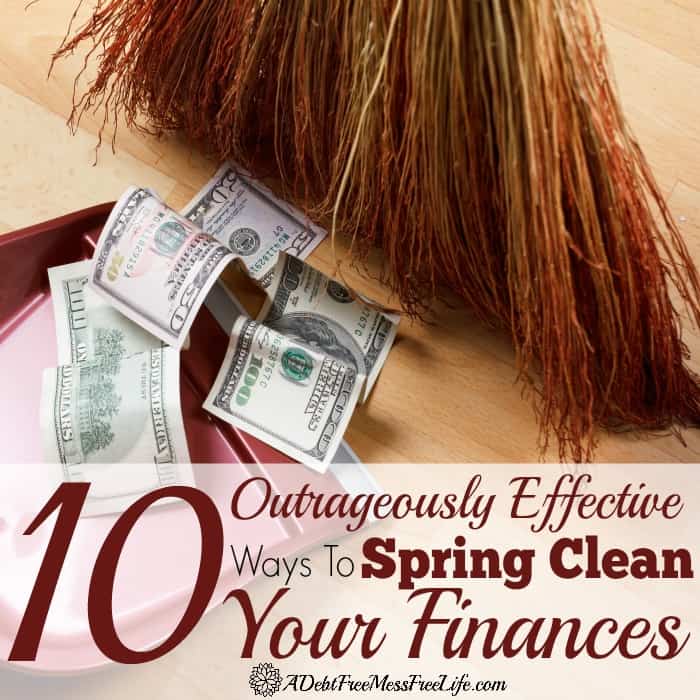Spring is the perfect time to set yourself up for financial success. Here’s 10 super effective ways to spring clean your finances and get your financial house in order. I should know, I tried them and they really work! 