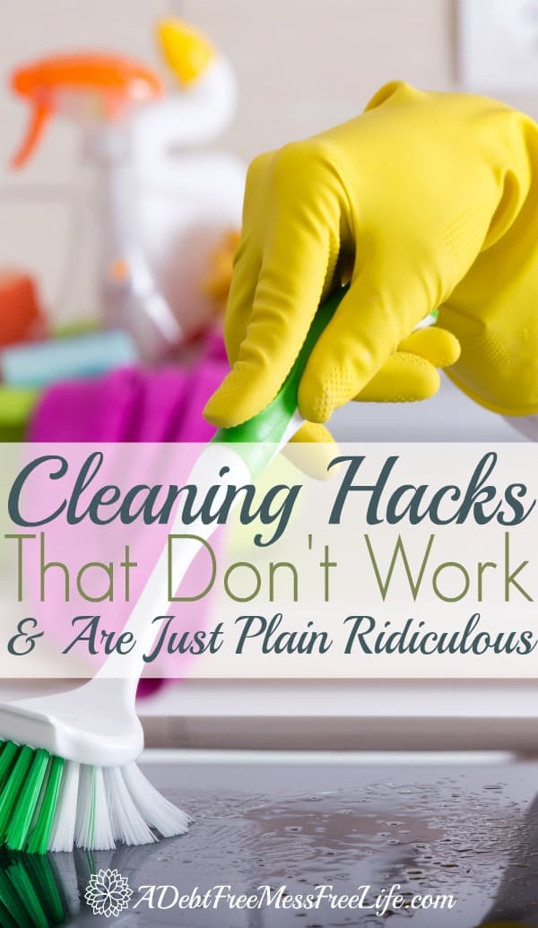 Let's face it--cleaning is rarely fun, and it’s great when we find a few simple cleaning hacks that make cleaning fast and easy. But these 12 cleaning hacks do little to help you save time, nothing to help you save money and are overall just plain ridiculous. Don’t miss this helpful post so you can ditch the worthless cleaning hacks!