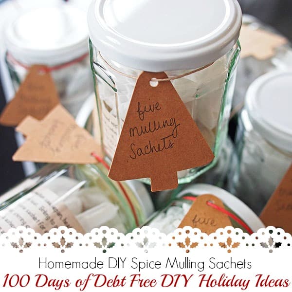 These simple DIY Christmas mulling spice sachets is perfect as a stocking stuff or gift for someone special. Visit our 100 Days of Debt Free DIY Holiday Ideas for more recipes, decorating ideas, crafts, homemade gift ideas holiday budget tips and much more! 100 Days of Christmas Cheer that won't break the bank!