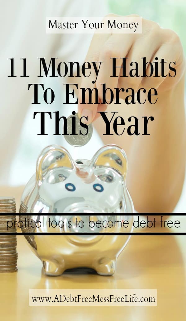 Looking to change your money situation? Learning these 11 habits can transform your personal finances and get your out of debt!