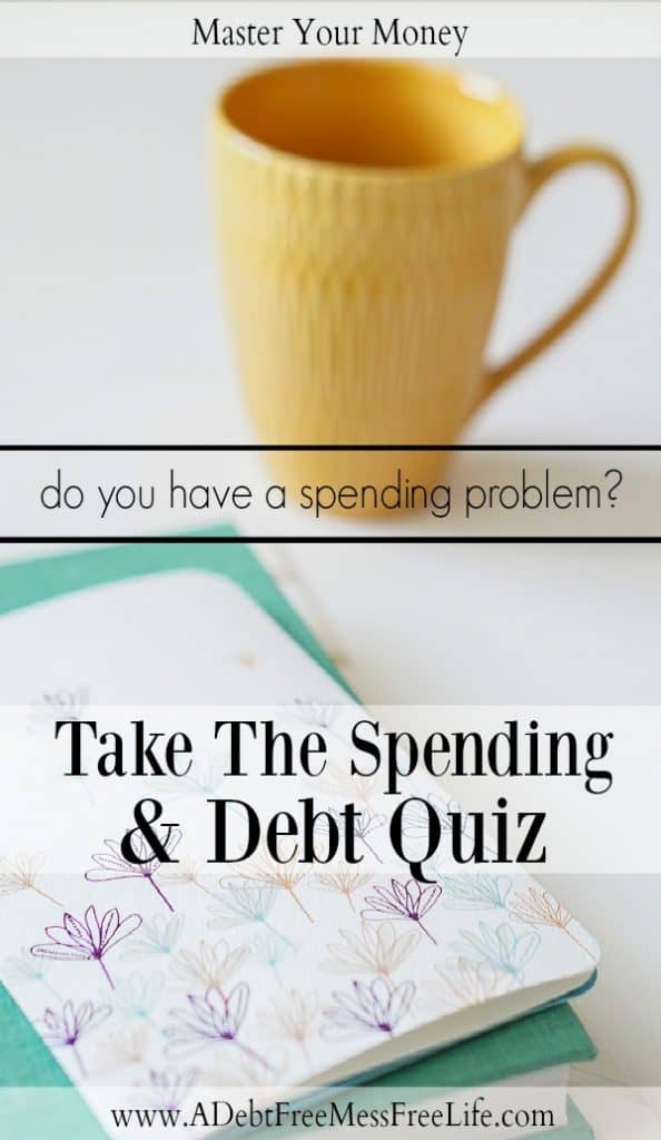 Is your spending a problem? Find out by taking our simple 10 question spending and debt quiz.