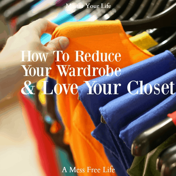 reduce your wardrobe 